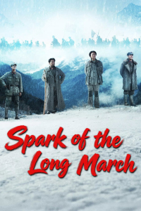 Poster drakor Spark of the Long March