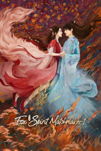 Poster drakor Fox Spirit Matchmaker: Red-Moon Pact