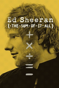 Poster Ed Sheeran: The Sum of It All