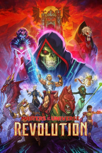 Poster drakor Masters of the Universe: Revolution