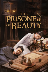 Poster drakor The Prisoner of Beauty