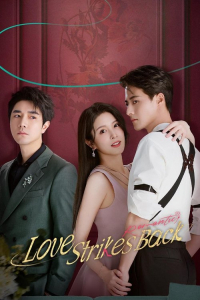 Poster drakor Love Strikes Back aka Fan ji luo man shi