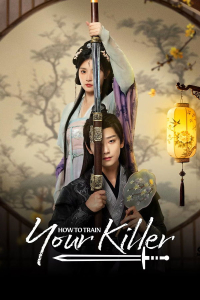 Poster drakor How to Train Your Killer