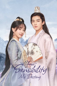 Poster drakor Your Sensibility My Destiny