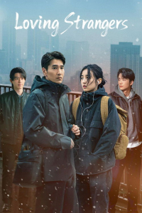 Poster drakor Loving Strangers