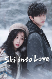 Poster drakor Ski Into Love