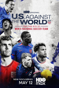 Poster U.S. Against the World: Four Years with the Men’s National Soccer Team