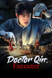 Poster drakor Doctor Qin: Executer