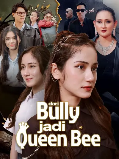 Dari Bully Jadi Queen Bee