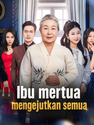 Ibu mertua mengejutkan semua