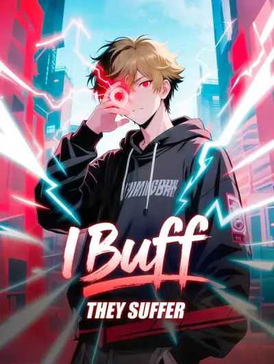 I Buff, They Suffer(Dubbed)