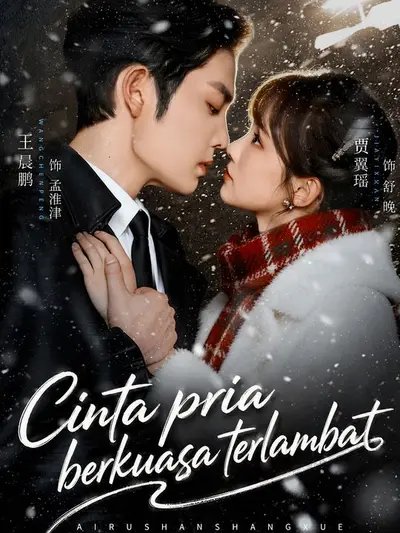 Cinta pria berkuasa terlambat