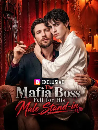 The Mafia Boss Fell for His Male Stand-in