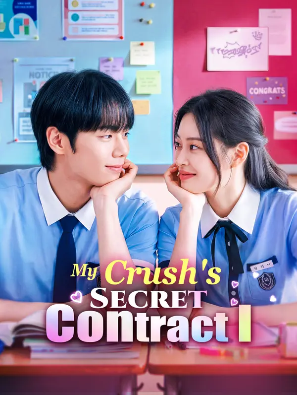 My Crush’s Secret Contract I