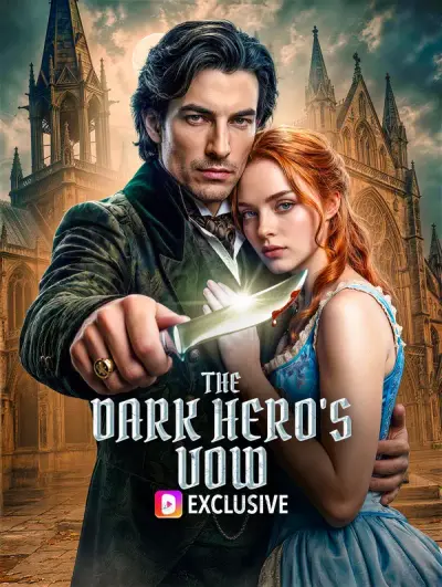 The Dark Hero’s Vow