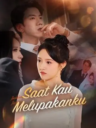 Saat Kau Melupakanku