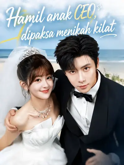 Hamil anak CEO, dipaksa menikah kilat