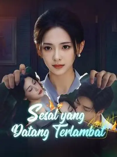 Sesal yang Datang Terlambat