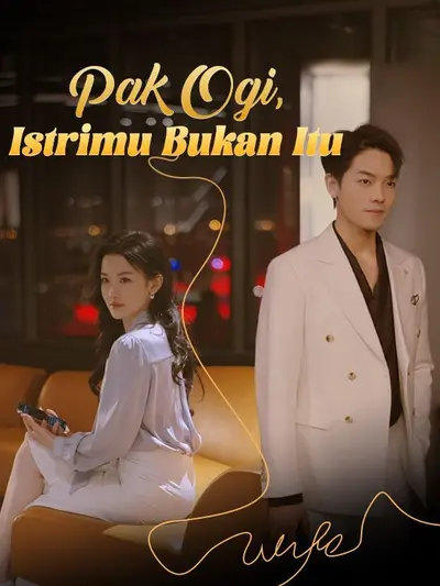 Pak Ogi, Istrimu Bukan Itu (Sulih Suara)