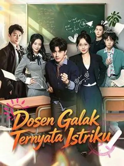 Dosen Galak Ternyata Istriku