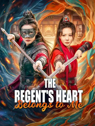 The Regent’s Heart Belongs to Me