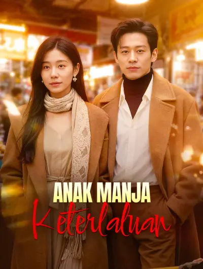 Anak Manja Keterlaluan