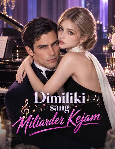 Dimiliki sang Miliarder Kejam