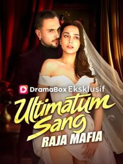 Ultimatum Sang Raja Mafia