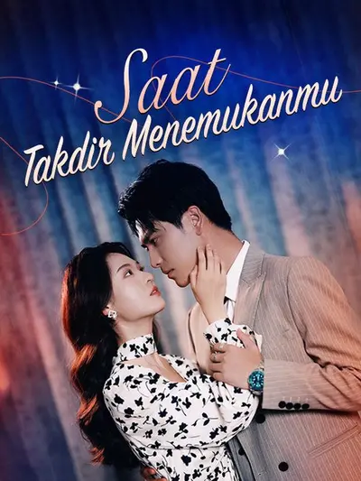 Saat Takdir Menemukanmu
