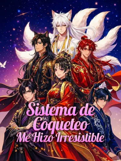 Sistema de Coqueteo Me Hizo Irresistible