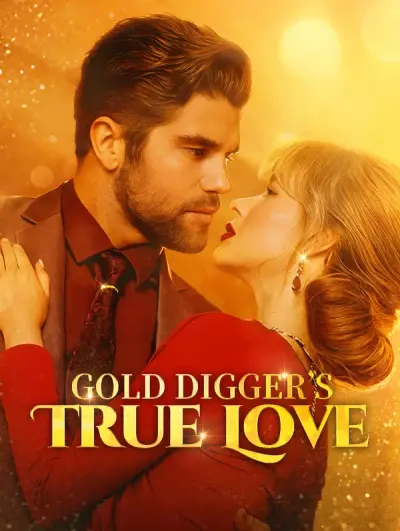 Gold Digger’s True Love