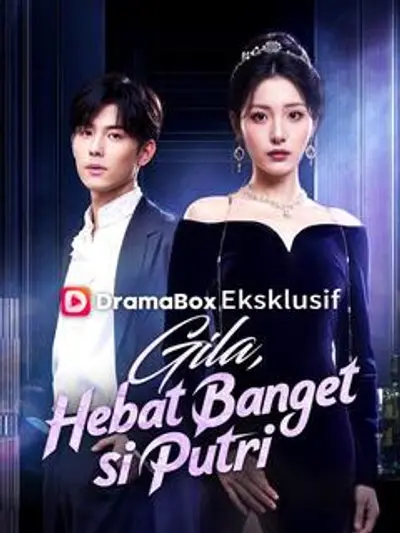 Gila, Hebat Banget si Putri
