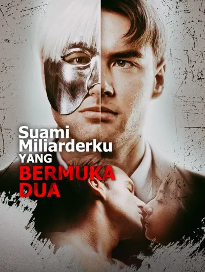 Suami Miliarderku yang Bermuka Dua(Sulih Suara)