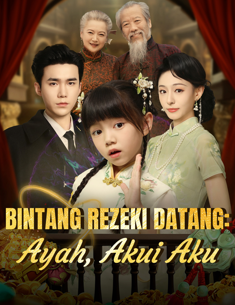 Bintang Rezeki Datang: Ayah, Akui Aku