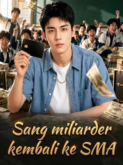 Sang miliarder kembali ke SMA
