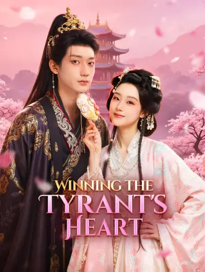 Winning the Tyrant’s Heart(Dubbed)