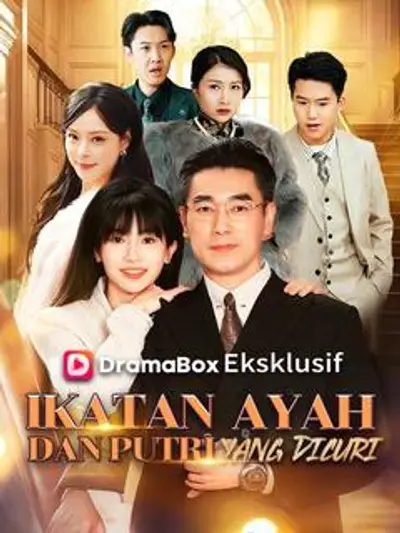 Ikatan Ayah dan Putri yang Dicuri